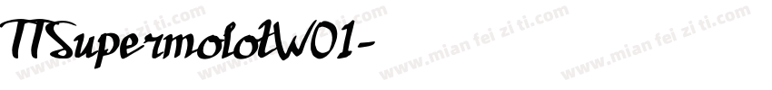 TTSupermolotW01字体转换