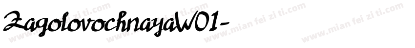 ZagolovochnayaW01字体转换