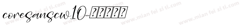 coresanscw10字体转换