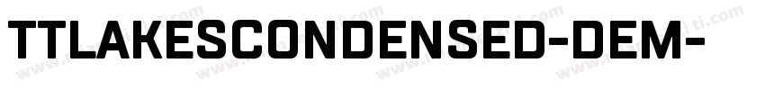TTLakesCondensed-Dem字体转换