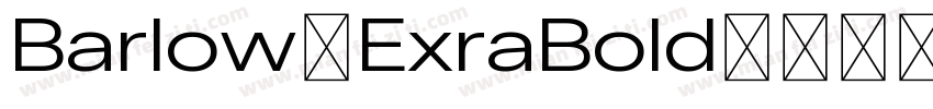 Barlow-ExraBold字体转换