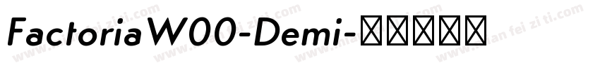 FactoriaW00-Demi字体转换
