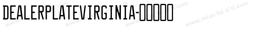 DealerplateVirginia字体转换