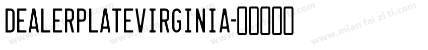 DealerplateVirginia字体转换