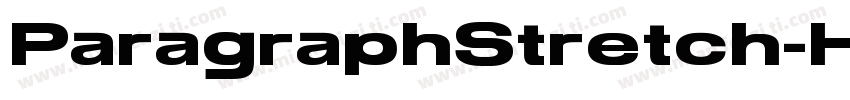 ParagraphStretch-Hea字体转换
