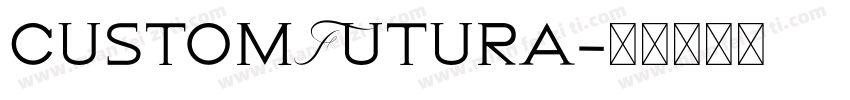 customFutura字体转换