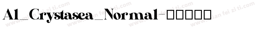 Al_Crystasea_Normal字体转换