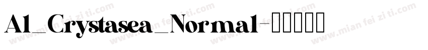 Al_Crystasea_Normal字体转换
