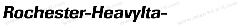 Rochester-HeavyIta字体转换
