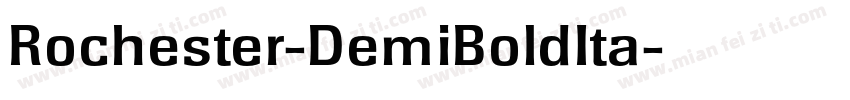 Rochester-DemiBoldIta字体转换