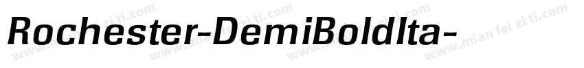 Rochester-DemiBoldIta字体转换