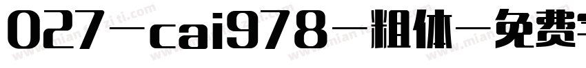 027-cai978-粗体字体转换