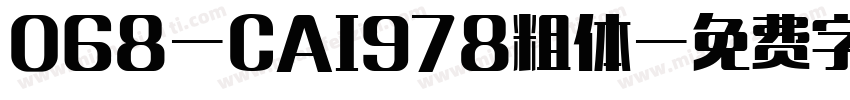 068-CAI978粗体字体转换
