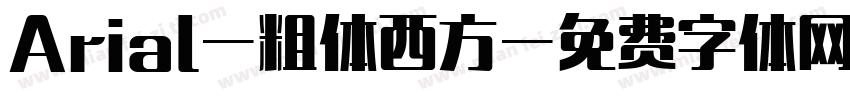 Arial-粗体西方字体转换