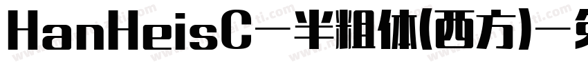HanHeisC-半粗体(西方)字体转换