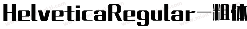 HelveticaRegular-粗体字体转换