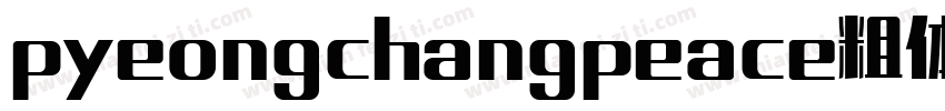 pyeongchangpeace粗体字体转换