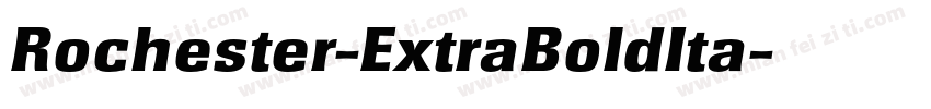 Rochester-ExtraBoldIta字体转换