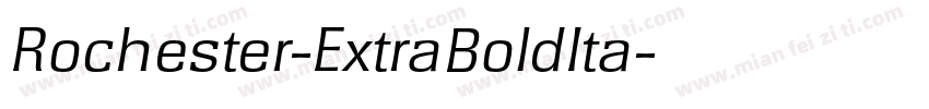 Rochester-ExtraBoldIta字体转换