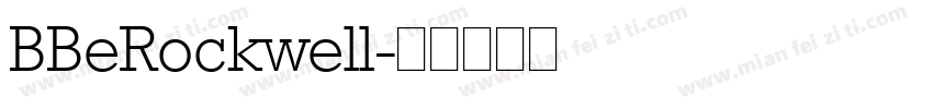BBeRockwell字体转换