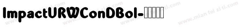 ImpactURWConDBol字体转换