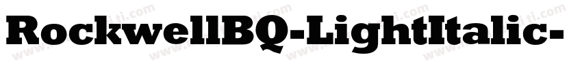 RockwellBQ-LightItalic字体转换