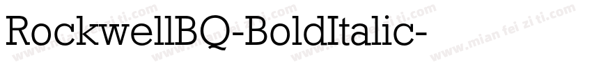 RockwellBQ-BoldItalic字体转换