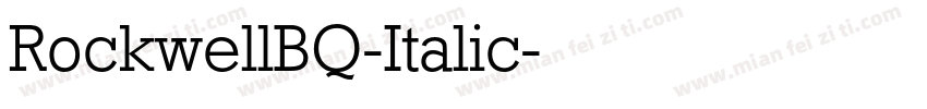 RockwellBQ-Italic字体转换