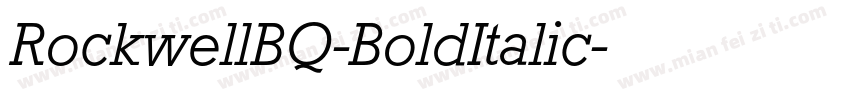 RockwellBQ-BoldItalic字体转换