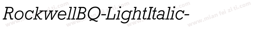 RockwellBQ-LightItalic字体转换