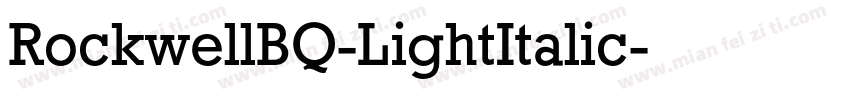RockwellBQ-LightItalic字体转换