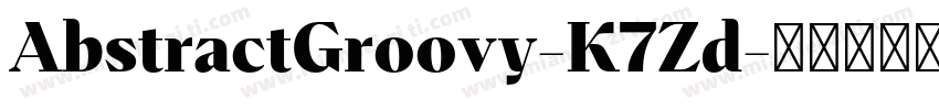 AbstractGroovy-K7Zd字体转换