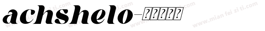 achshelo字体转换