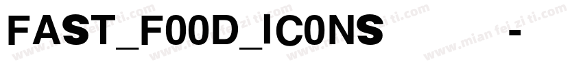 Fast_Food_Icons手机版字体转换