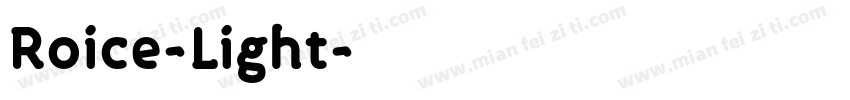 Roice-Light字体转换