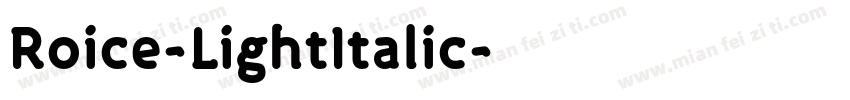 Roice-LightItalic字体转换