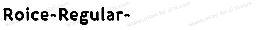 Roice-Regular字体转换
