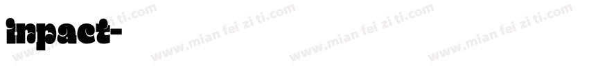 inpact字体转换