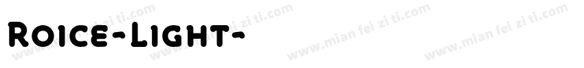 Roice-Light字体转换