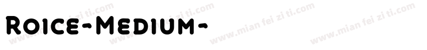 Roice-Medium字体转换