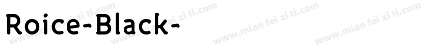 Roice-Black字体转换