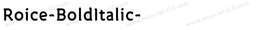 Roice-BoldItalic字体转换