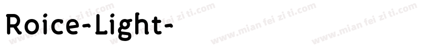 Roice-Light字体转换
