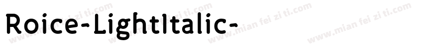 Roice-LightItalic字体转换