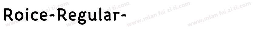Roice-Regular字体转换