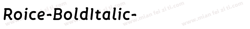 Roice-BoldItalic字体转换