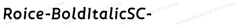 Roice-BoldItalicSC字体转换