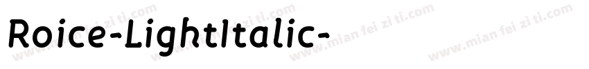 Roice-LightItalic字体转换