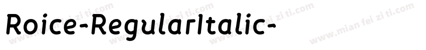 Roice-RegularItalic字体转换