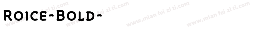 Roice-Bold字体转换